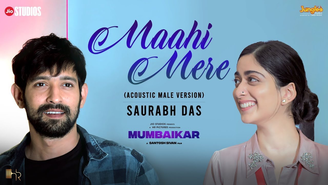 Maahi Mere | Mumbaikar Movie Song | Saurabh Das | Yug Bhusal
