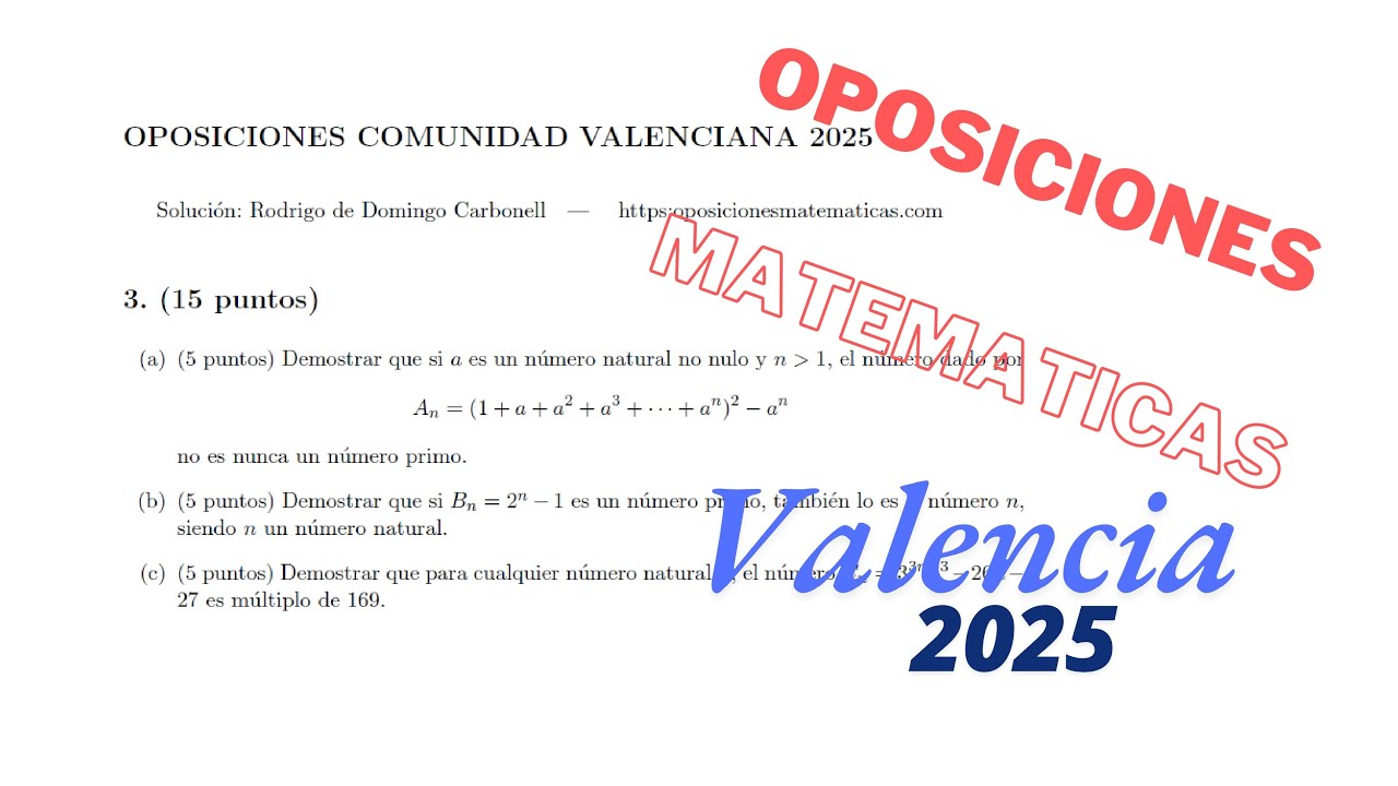 Oposiciones Matemáticas - C. Valencia 2025 - Problema 3