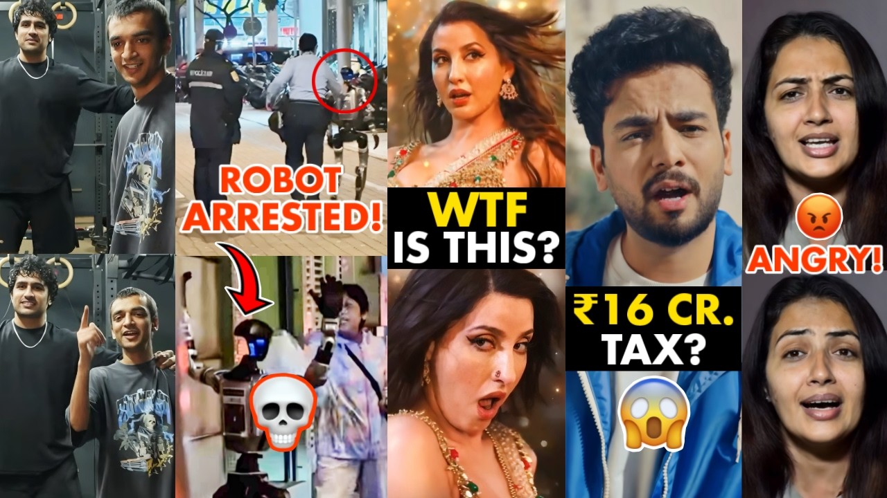 DISGUSTING! Nora Fatehi New Song Controversy…😡, Robot Arrested, Nakul Dhull Live, Elvish Yadav