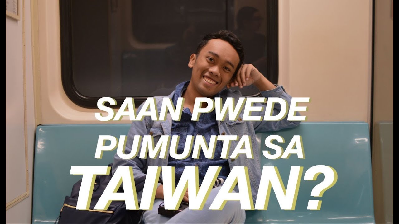 Where to go when you visit Taiwan? (Visa-free for Filipinos) | Josh Whyte