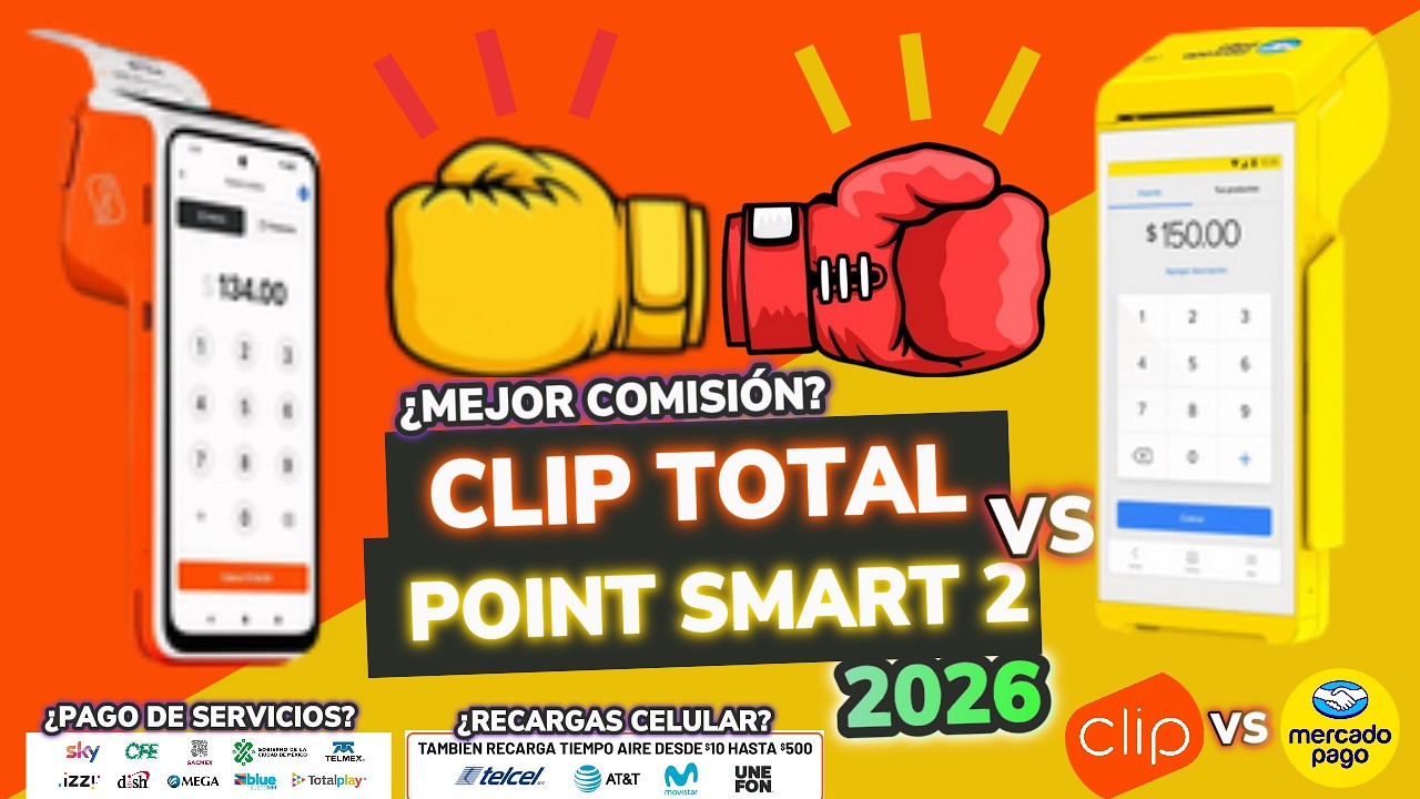 TERMINALES CLIP TOTAL 2 VS POINT SMART 2 | CLIP VS MERCADO PAGO