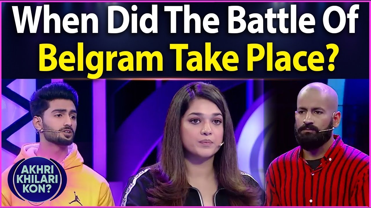 When Did The Battle Of Belgram Take Place? | Sanam Jung | Akhri Khilari Kon? | BOL Entertainment