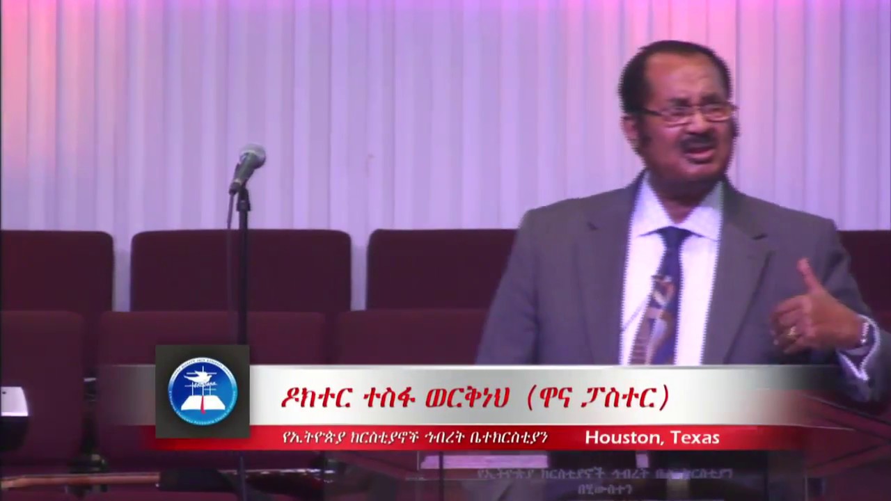 The Power of Christ Like Attitude: Part 2 by Pastor Dr. Tesfa Workeneh