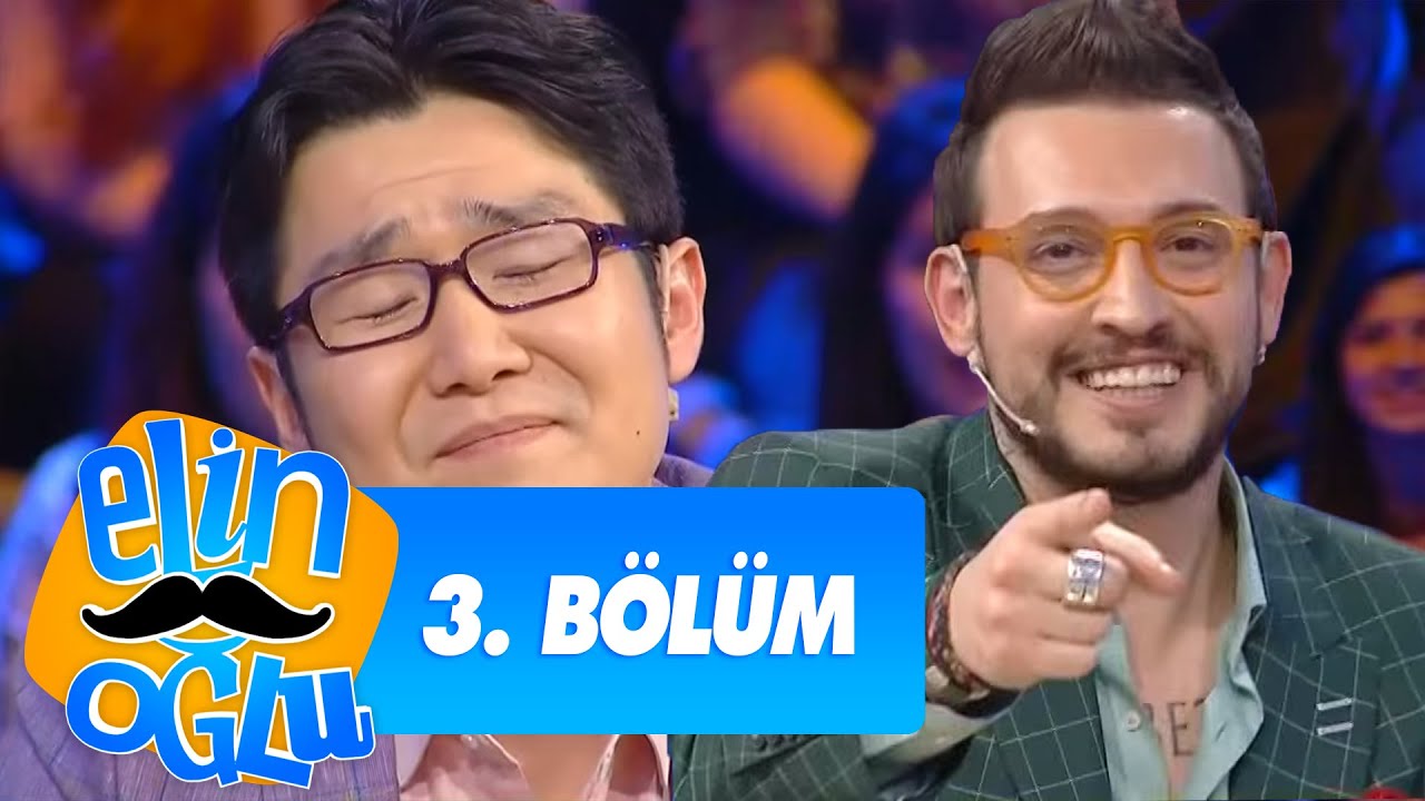 Elin Oğlu 3. Bölüm