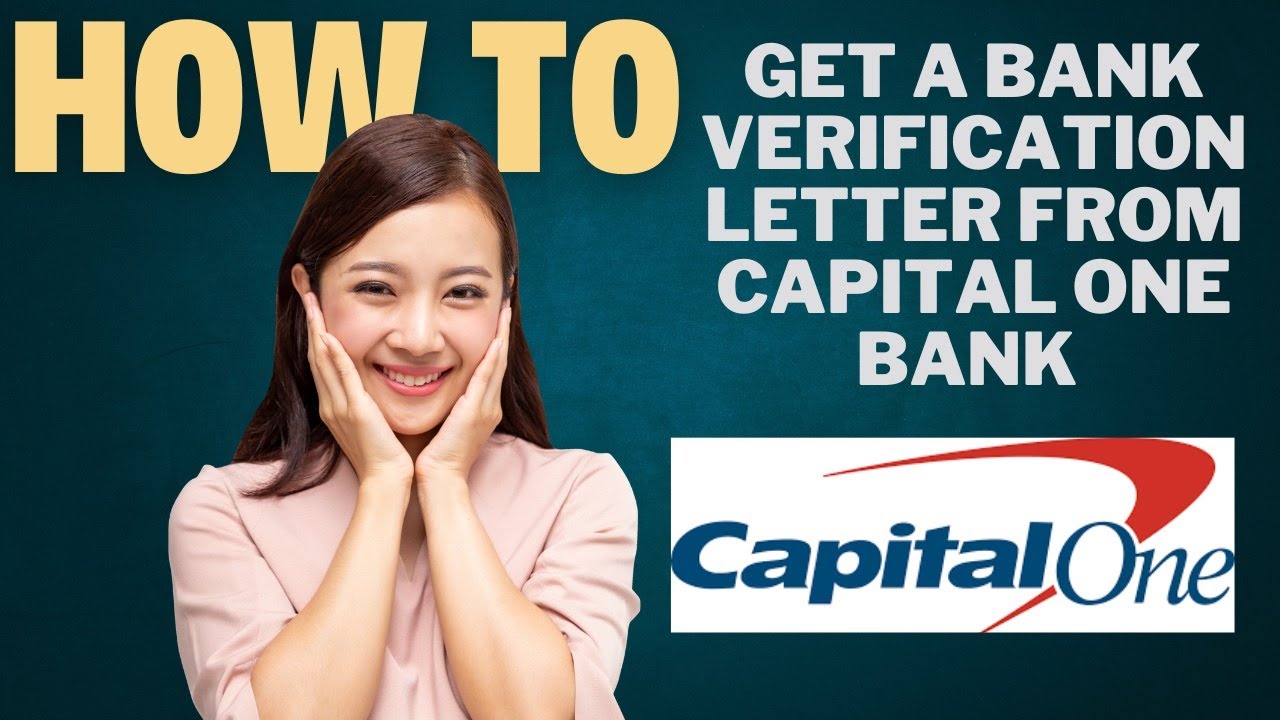 How to get a bank verification letter from Capital one l Double Z