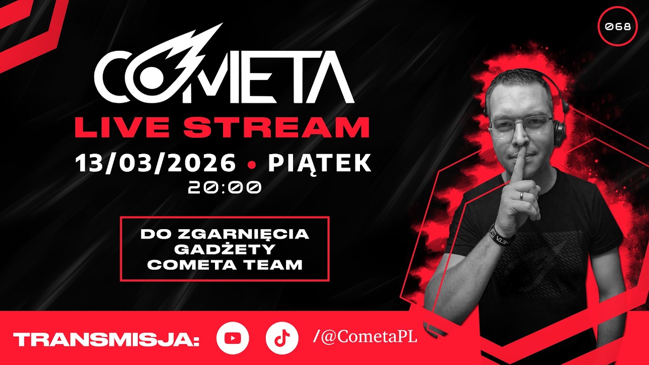 Cometa Live Stream - 13.03.2026 Piątek   - 068