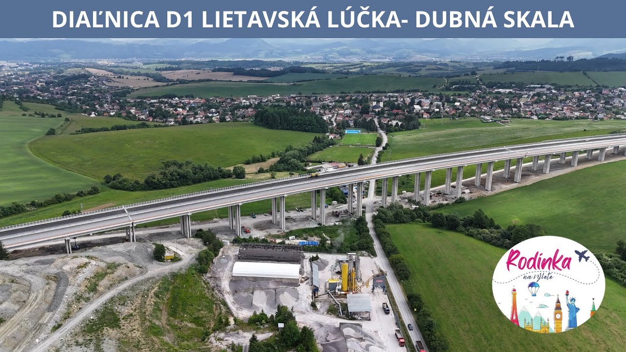 DIAĽNICA D1 LIETAVSKÁ LÚČKA - DUBNÁ SKALA