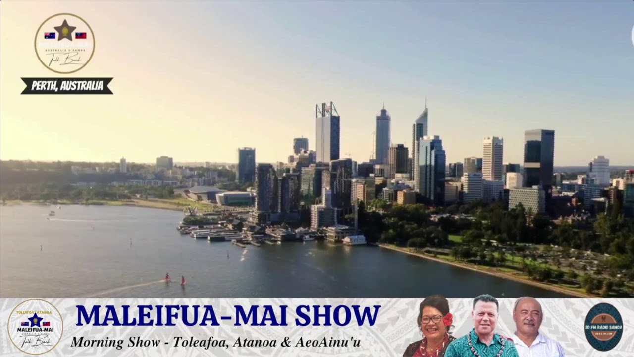 MALEIFUA MAI SAMOA & THE WHOLE WORLD - MORNING SHOW