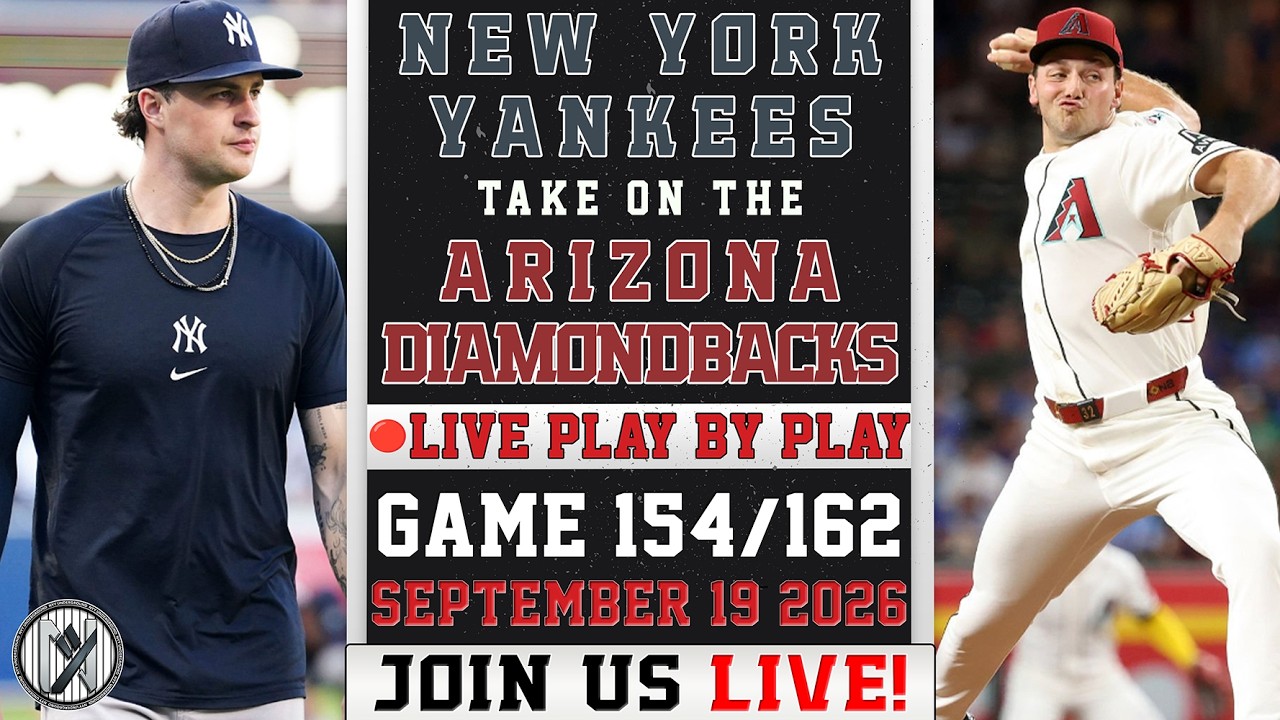 🔴 LIVE Yankees vs Diamondbacks | Cam Schlittler vs Brandon Pfaadt | PLAY-BY-PLAY