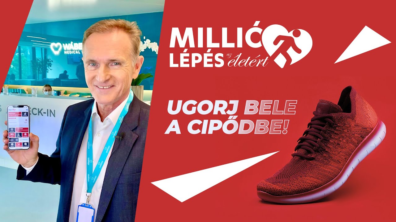 Millió lépés az életért 2.0 - A Szív útja | Wáberer György