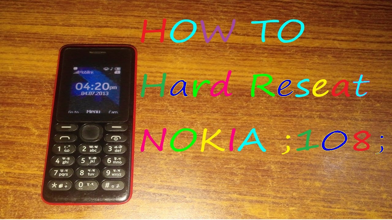 How to Hard Reset NOKIA 108 AND change security coad in URDU/HANDI/ Persian Official language