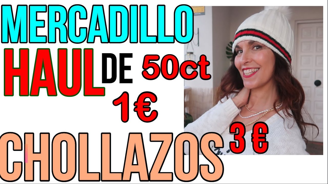 MERCADILLO:HAUL DE CHOLLAZOS!! (1€/50ct/3€)