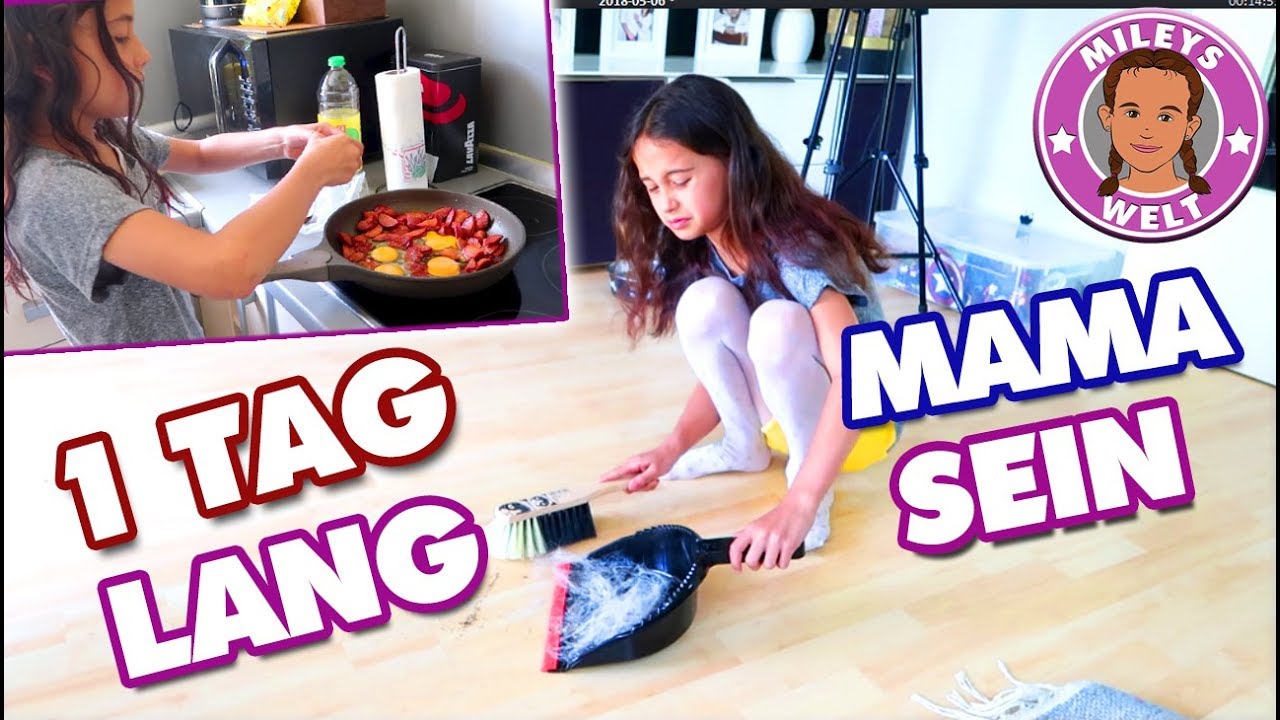 1 TAG lang MAMA SEIN - wenn ich DU wäre - Mileys Welt