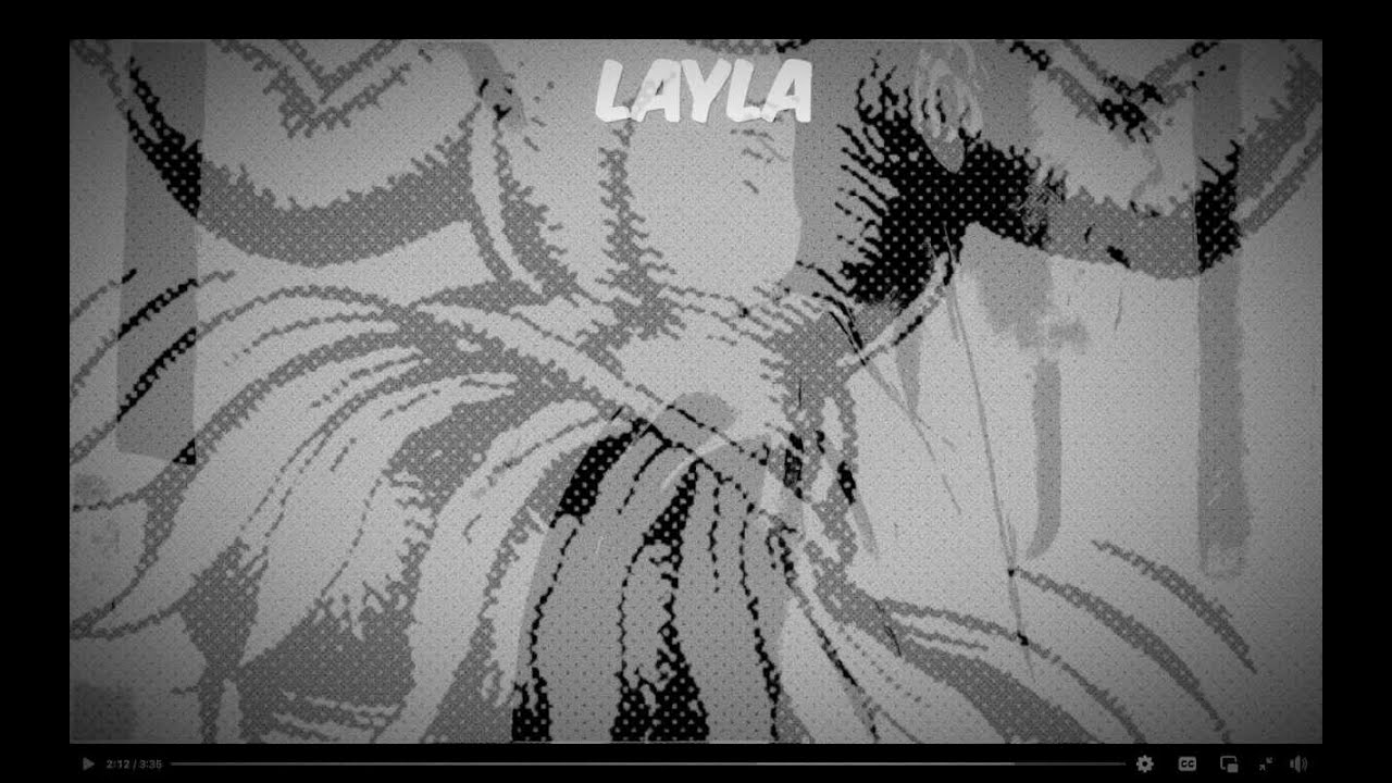 Vandex - “Layla” (Derek and the Dominos & Eric Clapton) - Lyrics Video