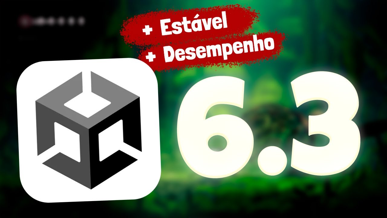 Unity 6.3 LTS Chegou! A Versão Ideal Para Criar Jogos em 2026
