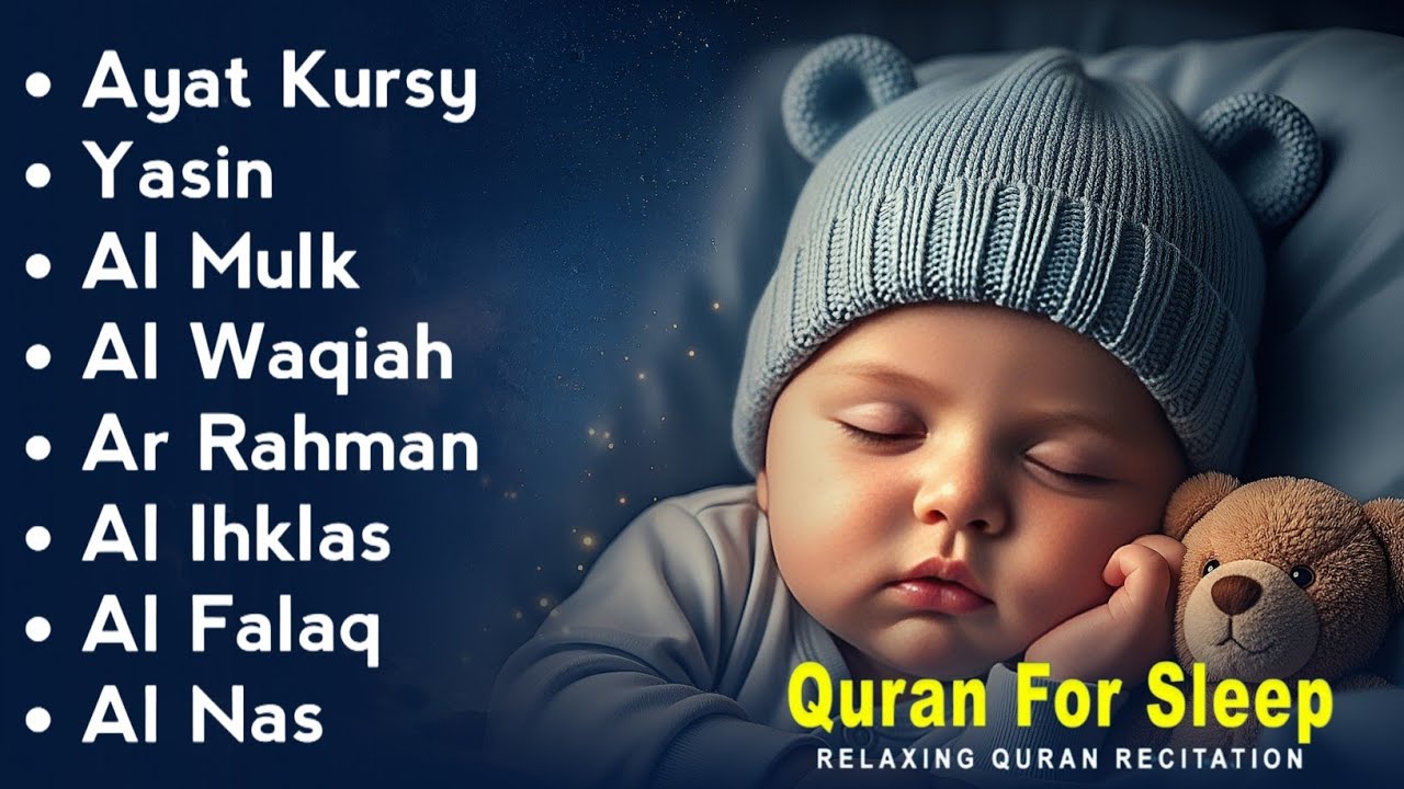 Uyqu uchun Qur'on | Dam olish uchun tinchlantiruvchi oyatlar | Oyat Kursiy, Yasin, Arrahmon Ala Aqel