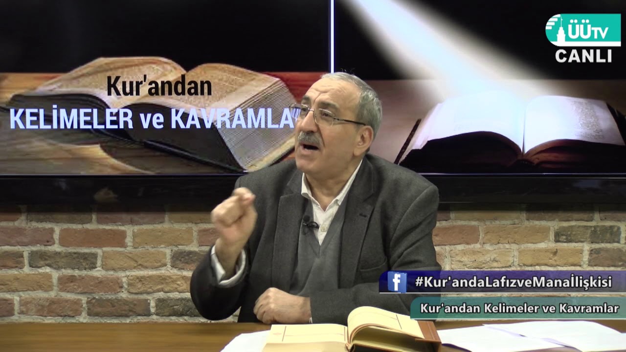 Kur'anda Lafız ve Mana İlişkisi / Kur'andan Kelimeler ve Kavramlar