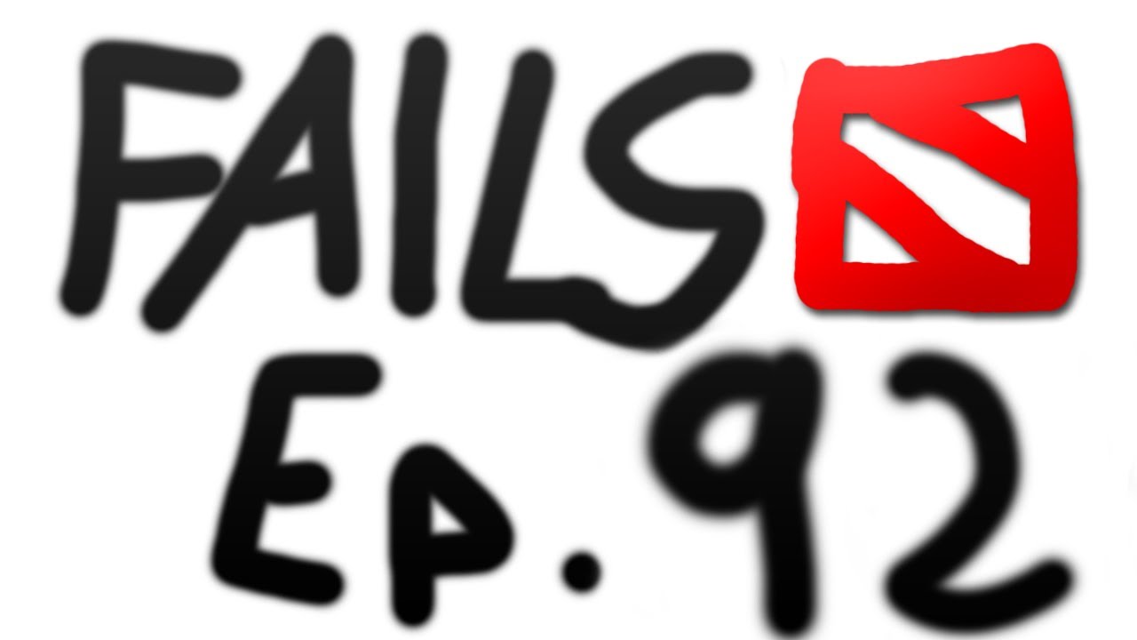 Dota 2 Fails of the Week - Ep. 92