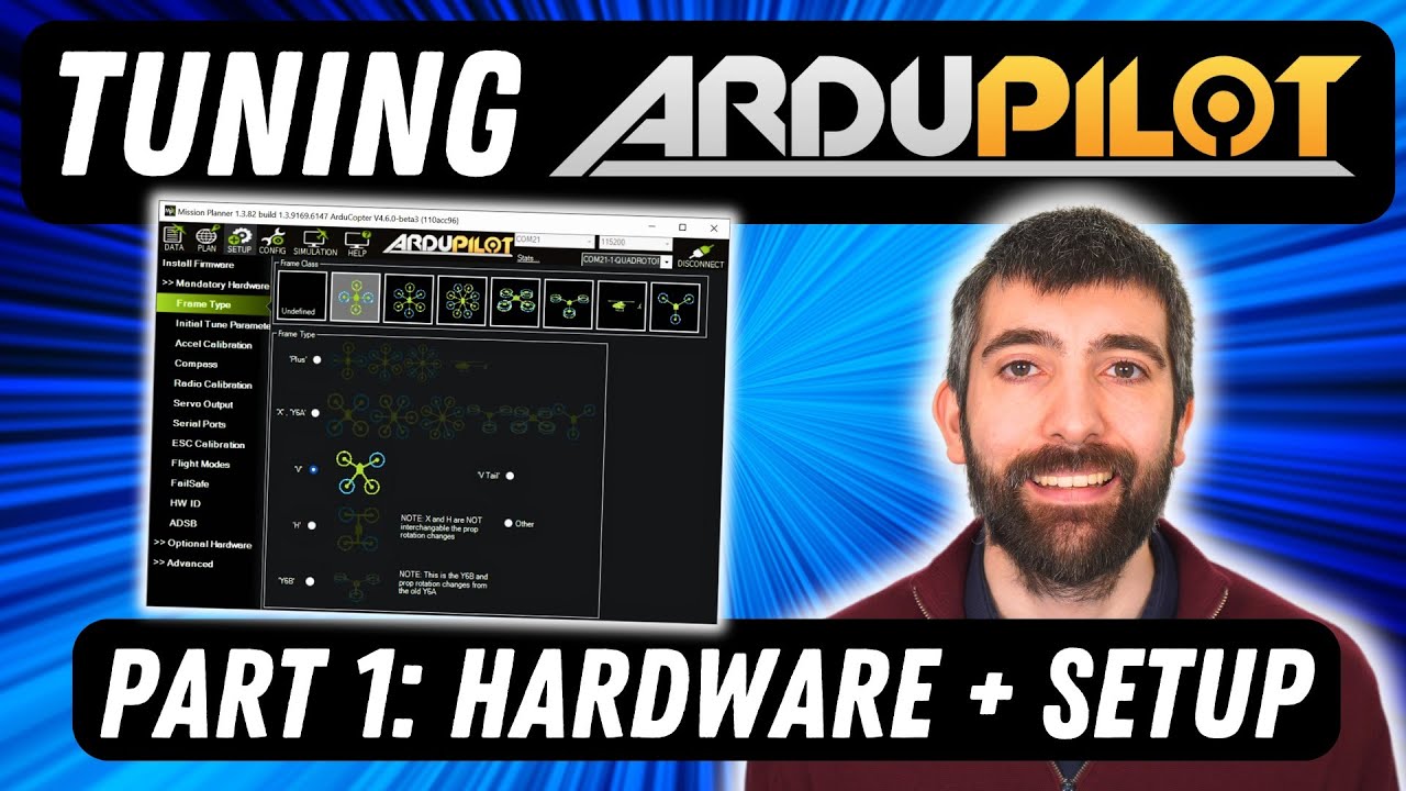 Part 1 - Hardware and Setup: Complete ArduPilot Tuning Guide (ArduCopter)