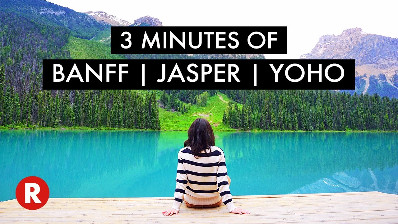 3 Minutes of Banff, Jasper & Yoho National Parks // Travel to Canada 🇨🇦