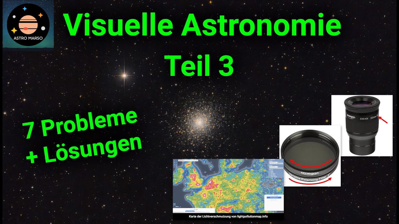 Beobachtung verbessern! 🤩 Okulare, Filter, Zubehör... | Visuelle Astronomie, Teil 3