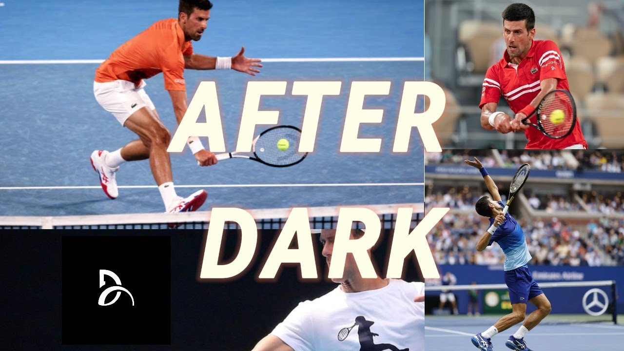 Novak Djokovic After Dark Edit