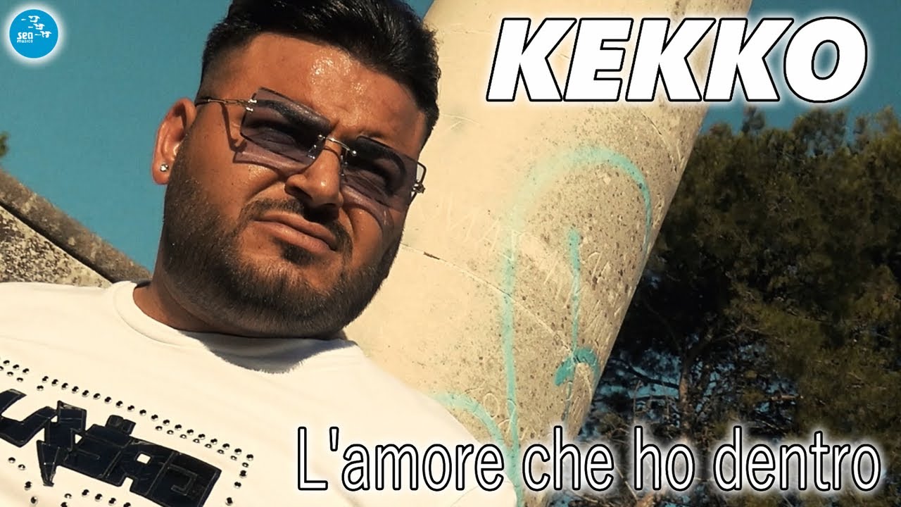 Kekko - L'amore che ho dentro ( Ufficiale 2022 )