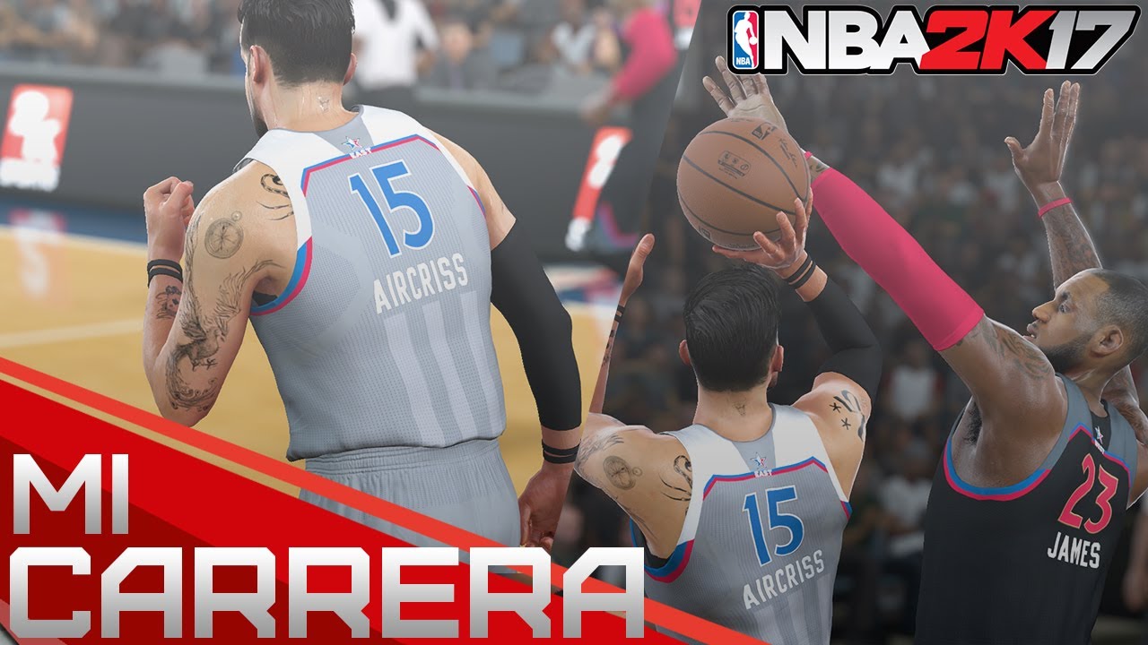 NBA 2K17 ALL-STAR GAME Mi Carrera - ÉPICO - AIRCRISS #88