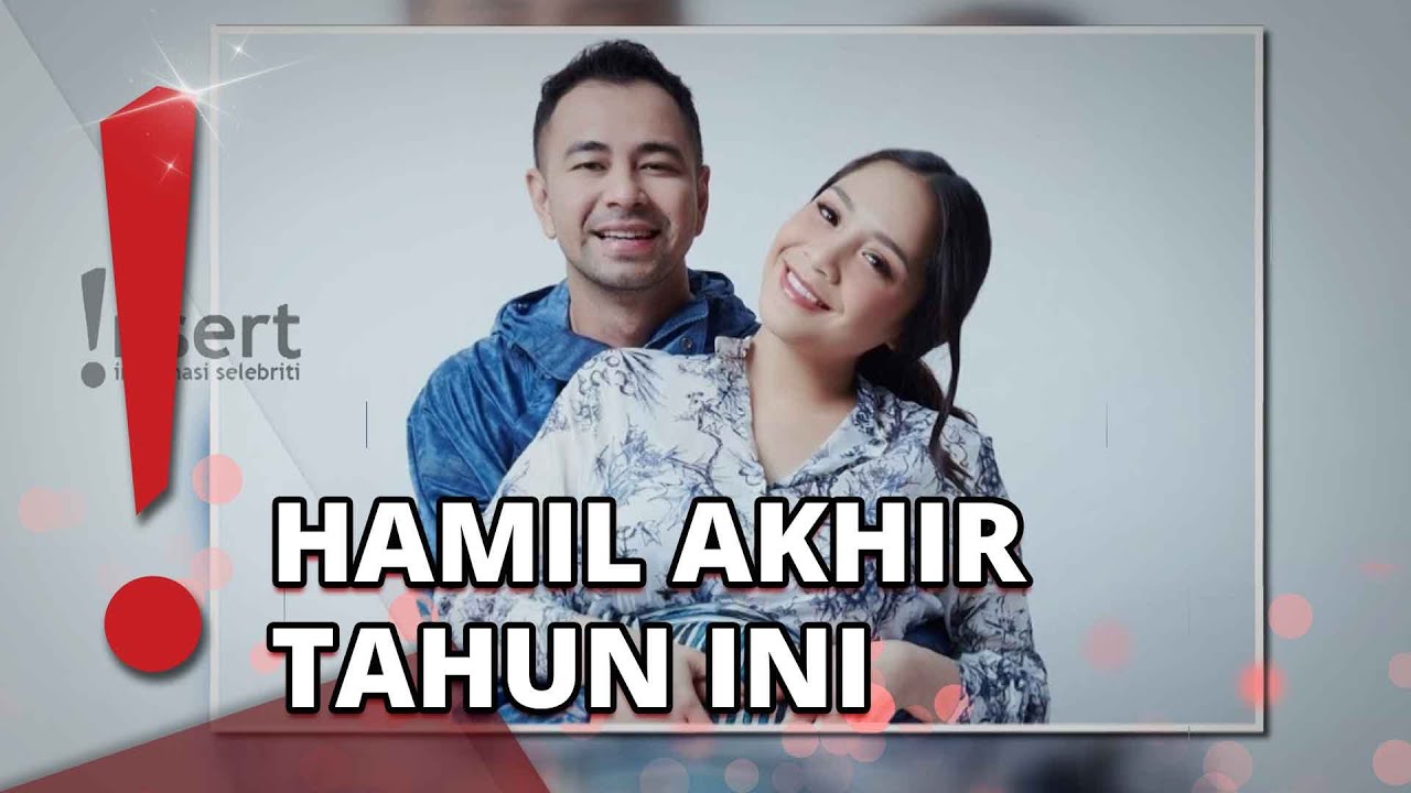 11 Tahun Pernikahan, Raffi Ahmad Doa Nagita Hamil Anak ke-4