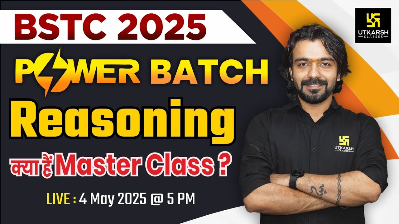 BSTC 2025 | BSTC POWER BATCH⚡Reasoning By Akshay Sir | Utkarsh Teaching Exams