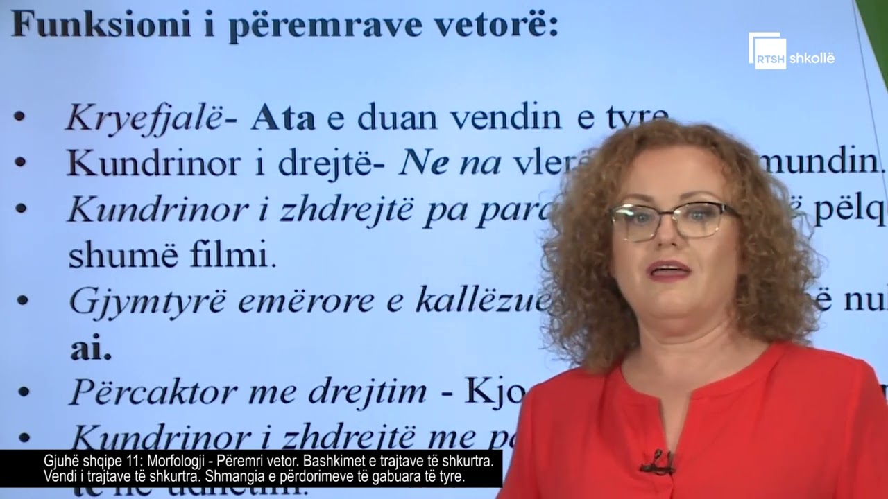 Morfologji - Përemri vetor. Bashkimet e trajtave të shkurtra |  Gjuhë shqipe 11