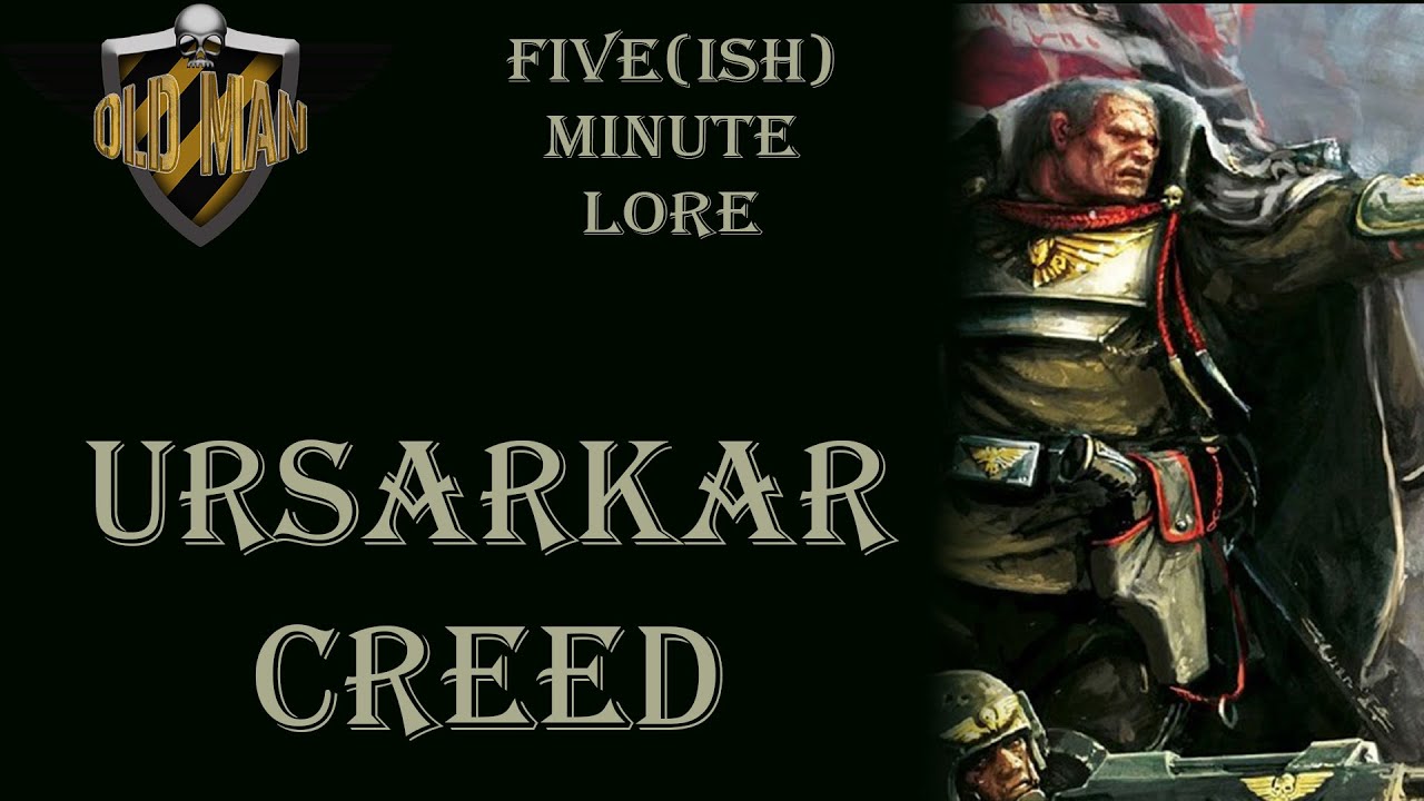 Ursarkar Creed - Five(ish) Minute Lore Episode 8