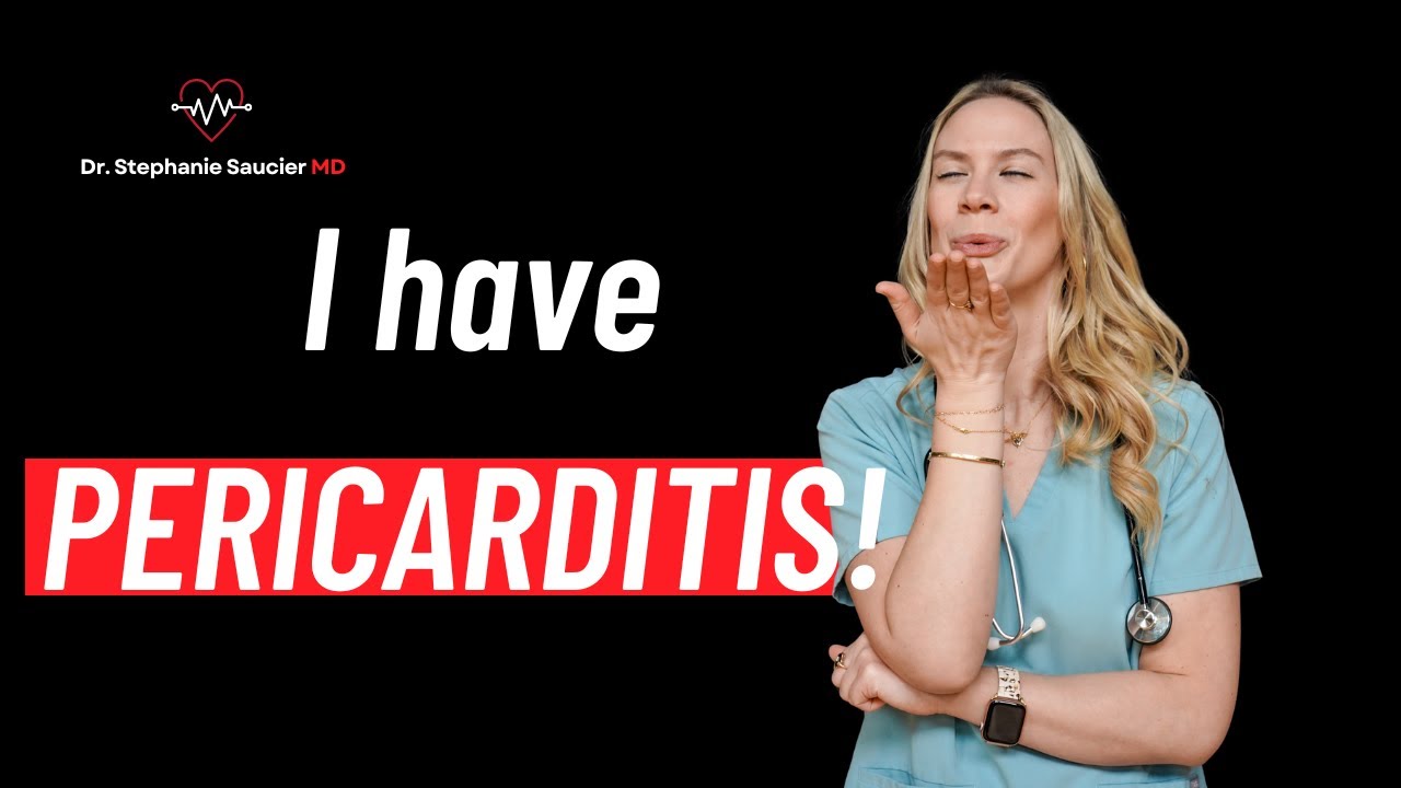 I Have Pericarditis! Now What? Cardiologist Explains