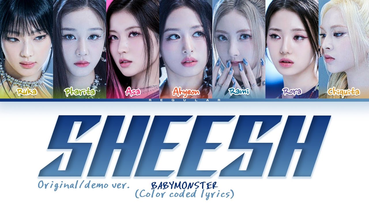 [ORIGINAL/DEMO VER.] BABYMONSTER 'Sheesh' Lyrics (Color coded lyrics)