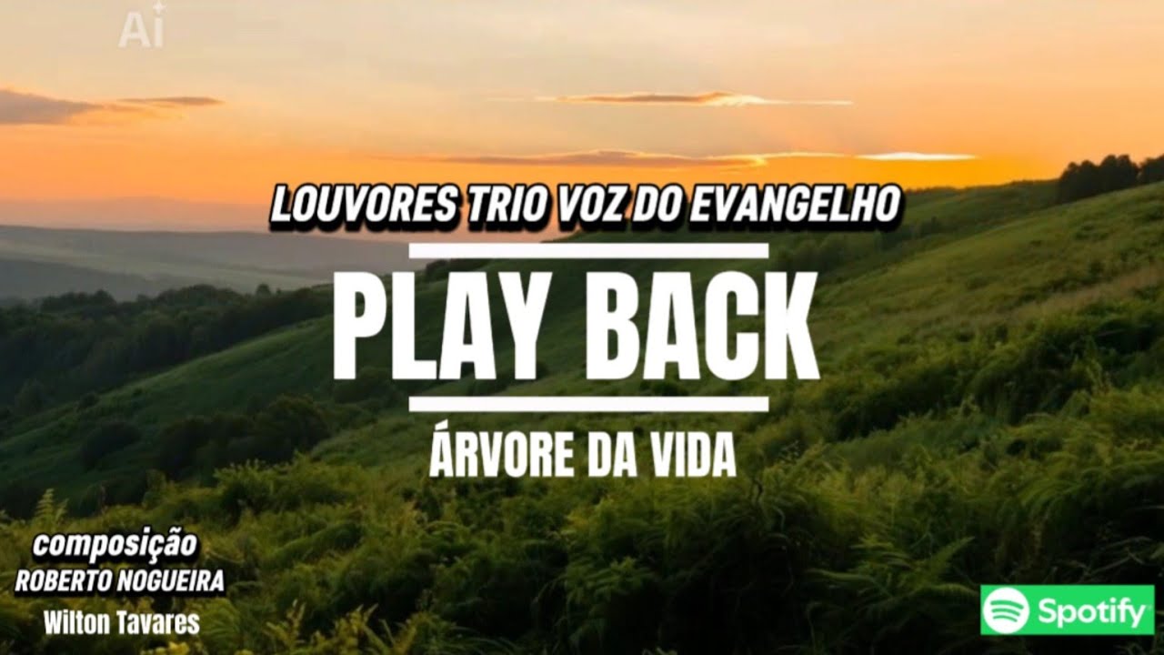 PLAYBACK | ÁRVORE DA VIDA | LOUVORES TRIO VOZ DO EVANGELHO 