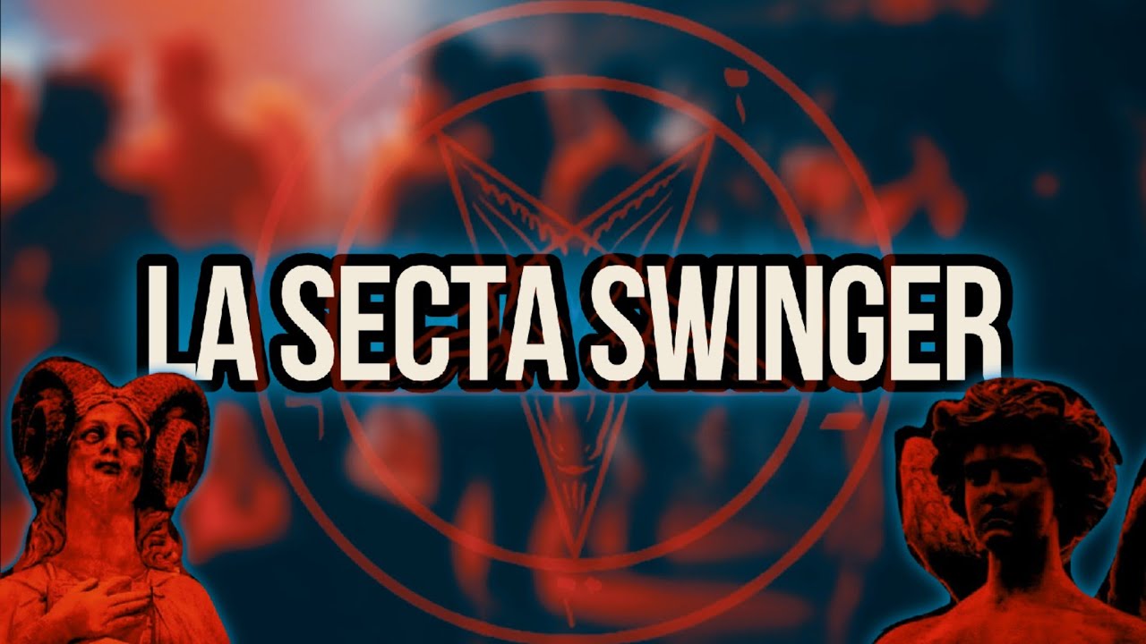 LA SECTA DE LA FIESTA SWINGER