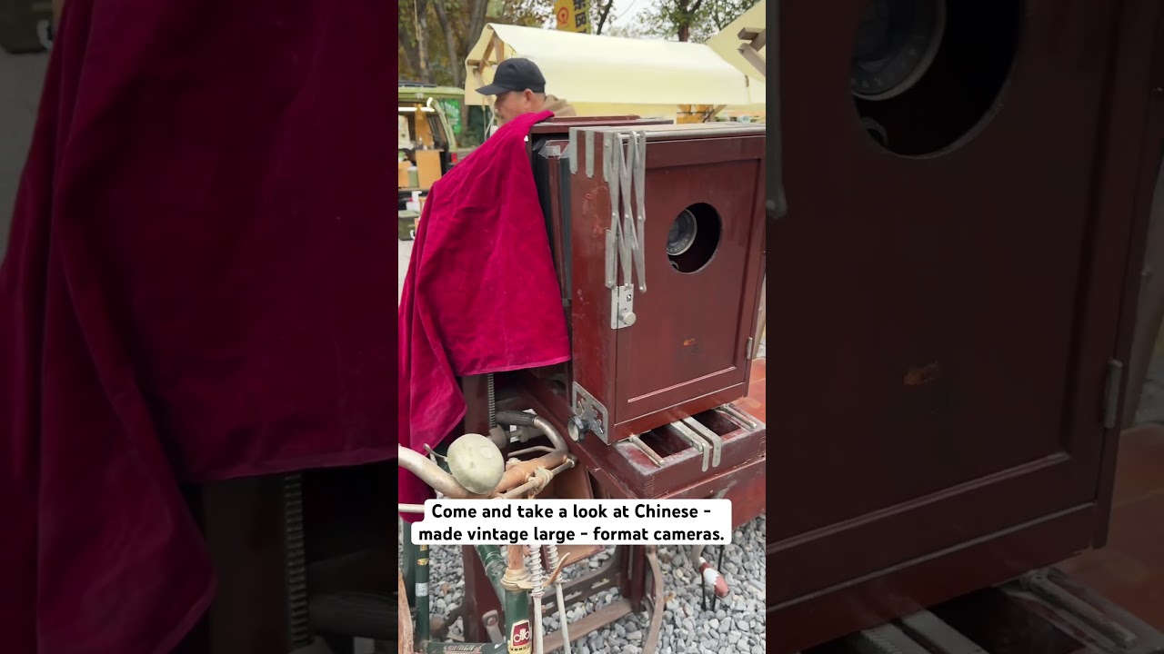 Come and take a look at Chinese - made vintage large - format cameras. 