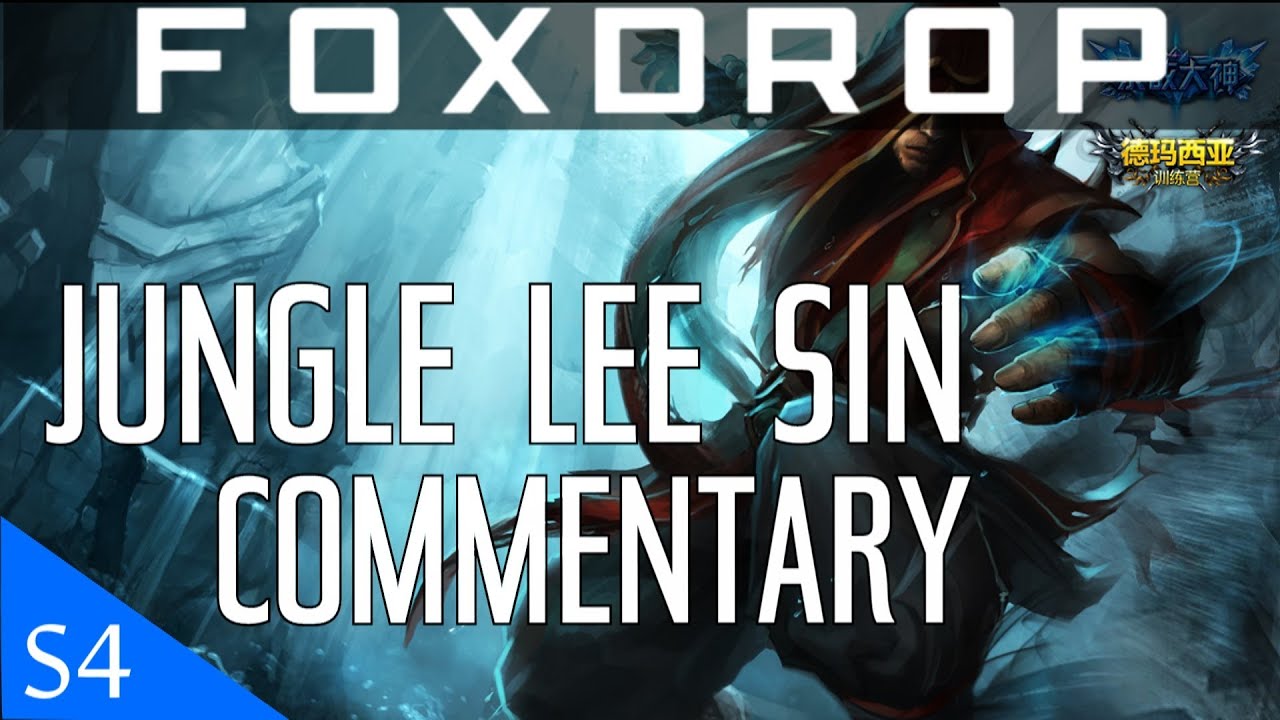 [Season 4] Diamond Jungle Lee Sin Gameplay Commentary | League of Legends