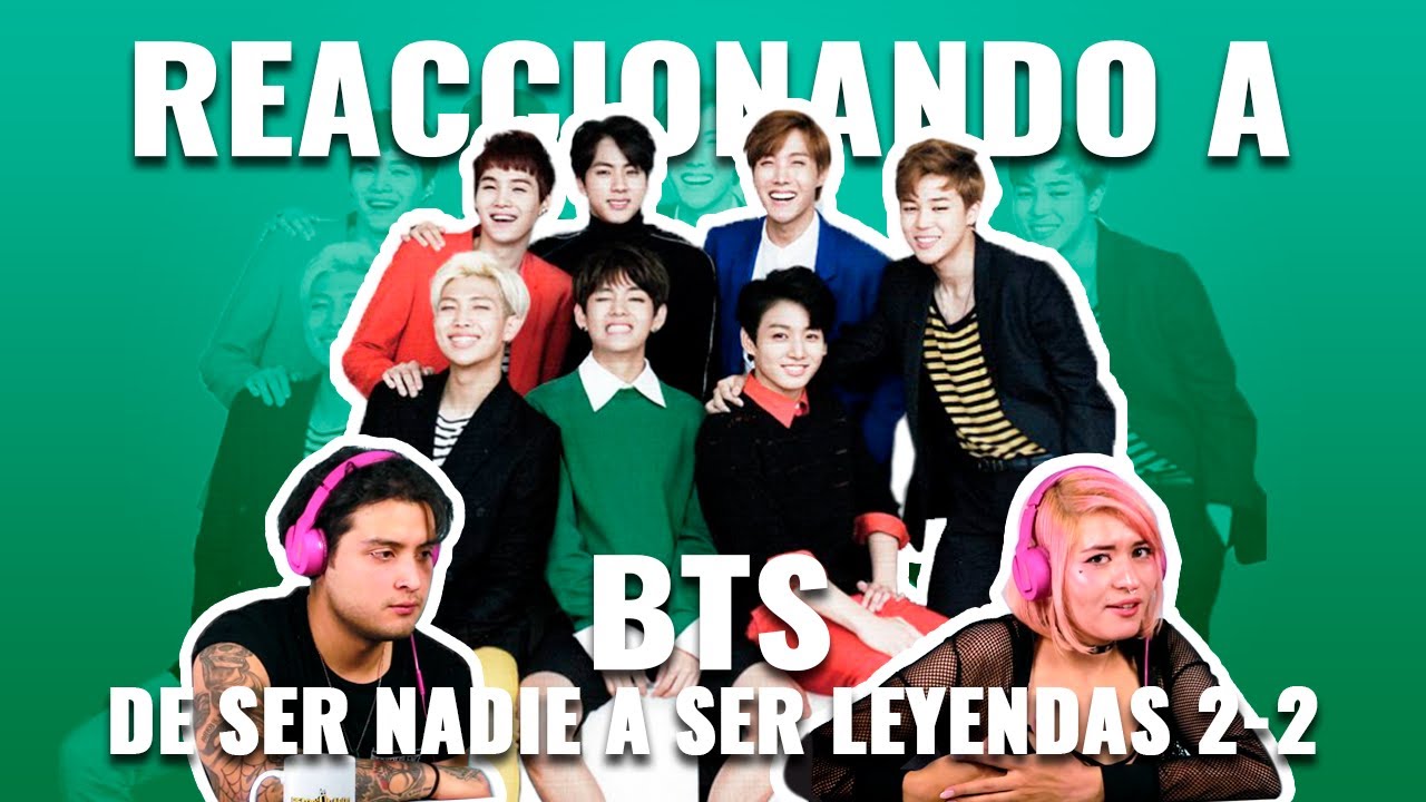 BTS: De ser nadie a ser Leyendas 2/2  ft. Raiza | Reaccionando