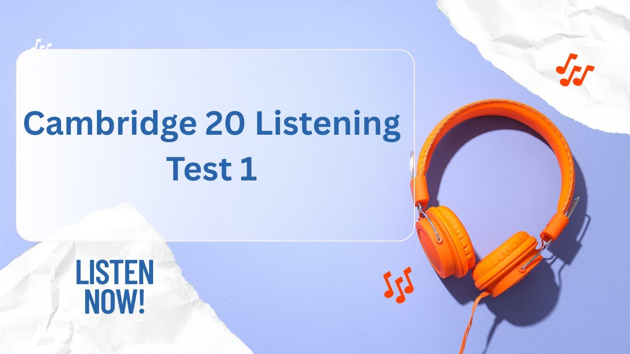 Cambridge 20 Listening Test 1 with answers | HD 1440p | Must Solve |