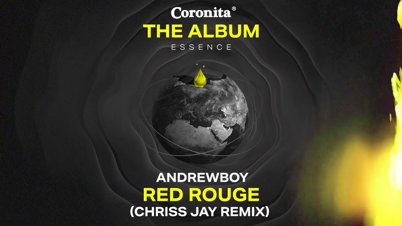 [Coronita - The Album] Andrewboy - Red Rouge (Chriss Jay Remix)