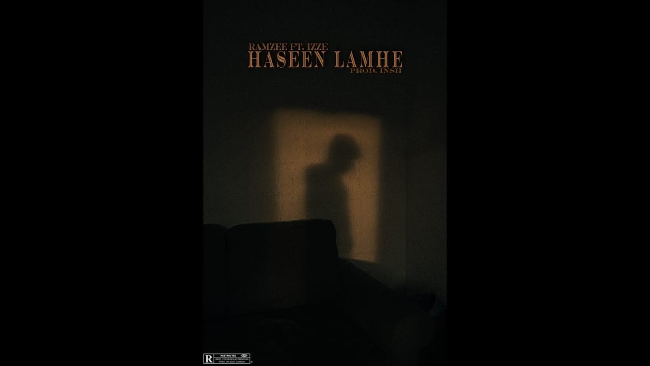 Haseen Lamhe | RamZee Ft. IzzE | Prod By. Insii (Aesthetic Video Song) #Ramzee #Izze #Haseenlamhe