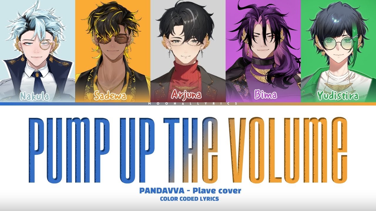 PANDAVVA 'Pump Up The Volume! Indonesia ver' Lyrics (Color Coded Lyrics) | Moonallyrics