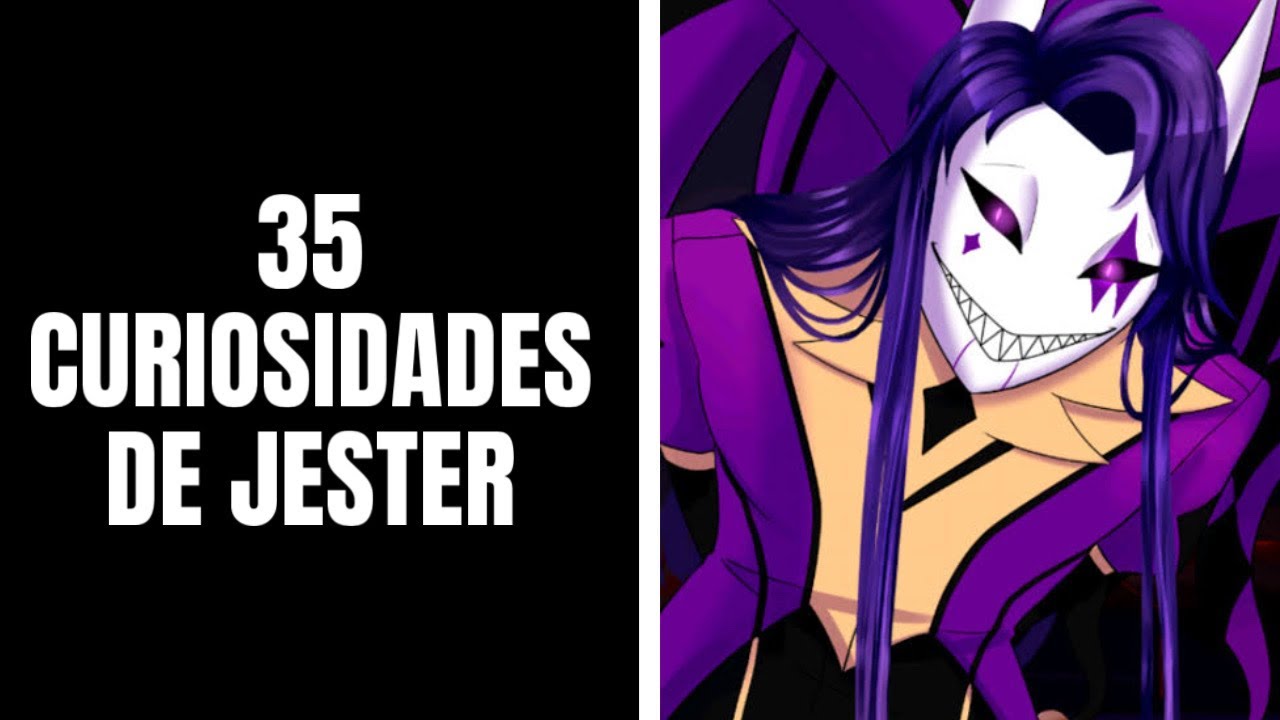 35 CURIOSIDADES DE JESTER | FREAK CIRCUS