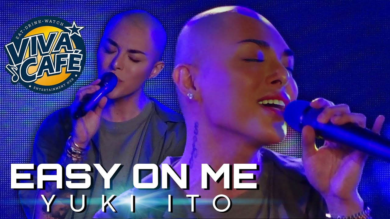 YUKI ITO - Easy On Me (Viva Café | July 15, 2023)