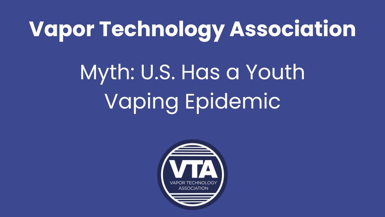 Myth: U.S. has a Youth Vaping Epidemic