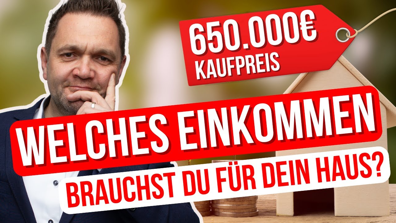 Wie viel Einkommen f&uuml;r 650.000&euro; Darlehen in 2025