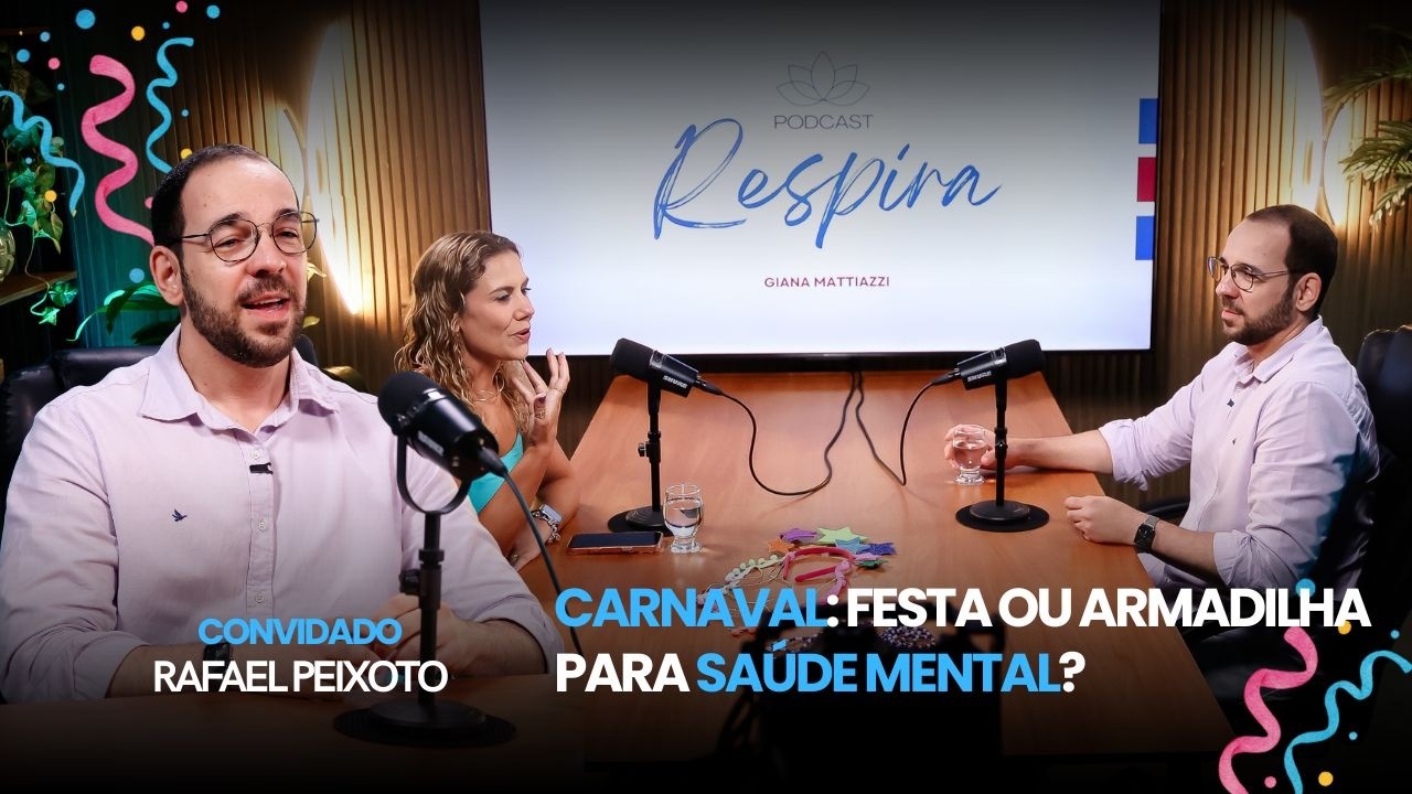 Carnaval: Festa ou Armadilha para a Saúde Mental? | Rafael Peixoto #EP2
