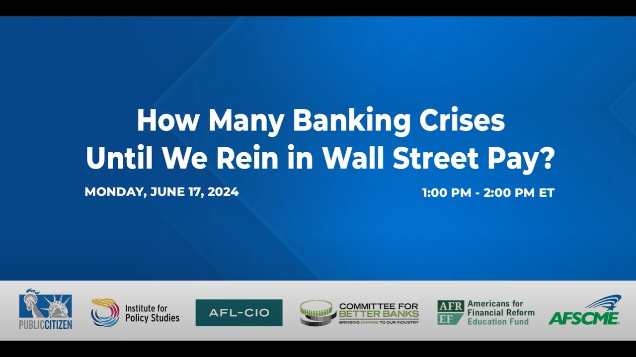 How Many Banking Crises Until We Rein in Wall Street Pay?