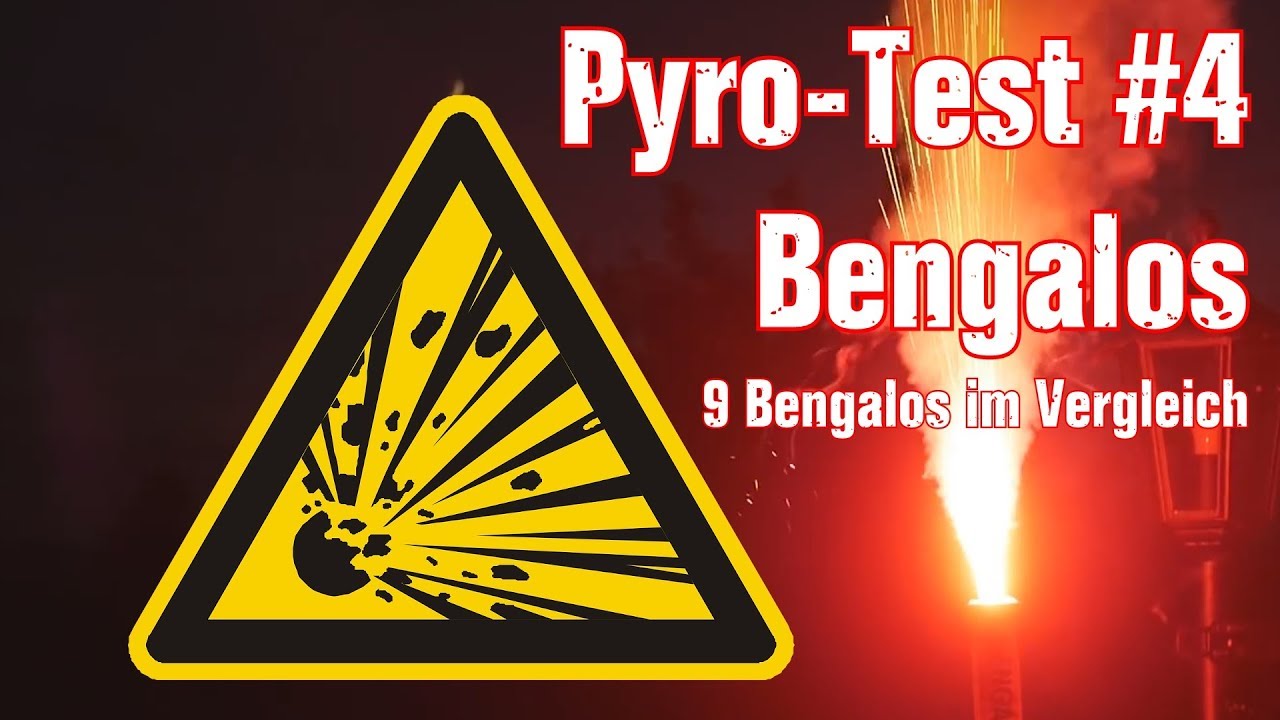 Pyro-Test #4 - Bengalos